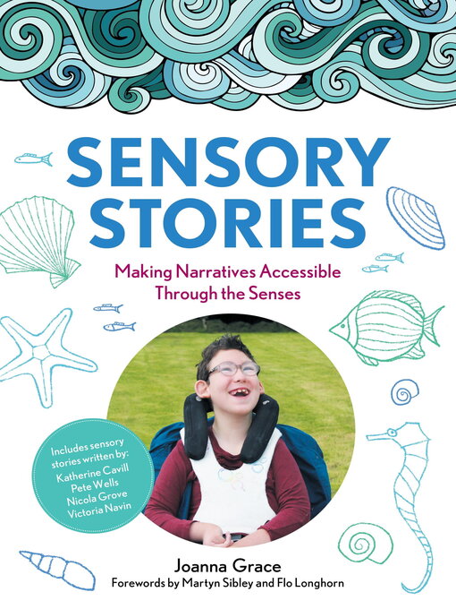 Title details for Sensory Stories to Support Additional Needs by Joanna  Grace - Available